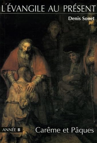 Année B - Carême et Pâques 9782704107612