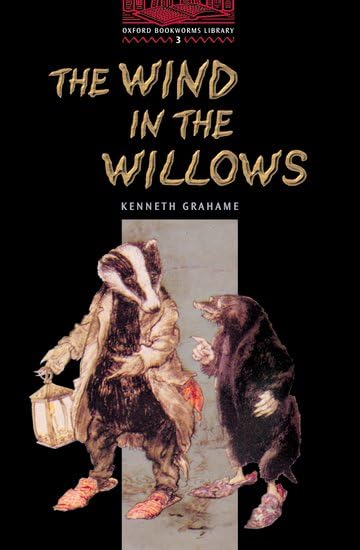 The Wind in the Willows 9780194230223