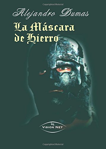 El hombre de la máscara de hierro 9788496040182