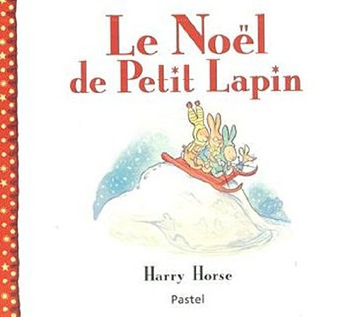 Le Noël de Petit Lapin 9782211204019