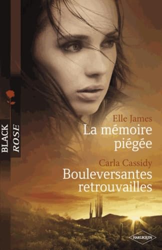 La mémoire piégée ; Bouleversantes retrouvailles 9782280221757