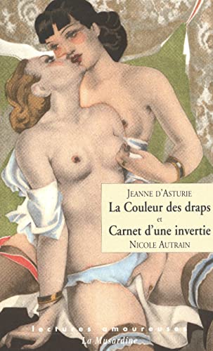 La Couleur des draps, Carnet d'une invertie 9782842713249