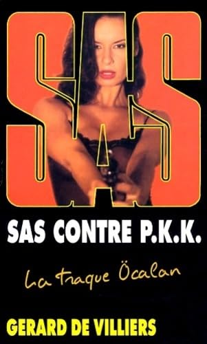 SAS contre P.K.K. 9782360532988