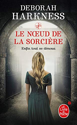 Le Noeud de la sorcière 9782253183860