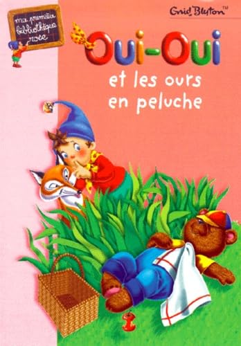 Oui-Oui et les ours en peluches 9782012001978