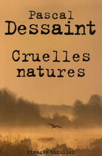 Cruelles natures 9782743616595
