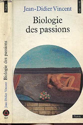 Biologie des passions 9782020103565