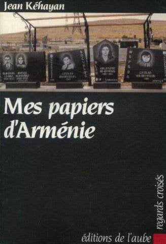 Mes papiers d'armenie 9782876780453