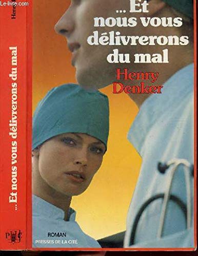 Et nous vous delivrerons du mal 9782258015029