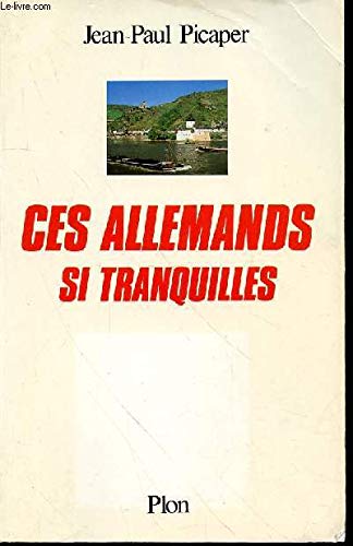 Ces allemands si tranquilles 9782259018999