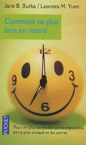 COMMENT NE PLUS ETRE EN RETARD 9782266107211