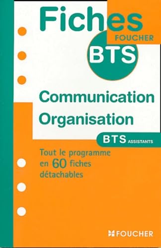 Fiches BTS : Communication et organisation 9782216095599