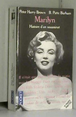 Marilyn: Histoire d'un assassinat 9782266057325