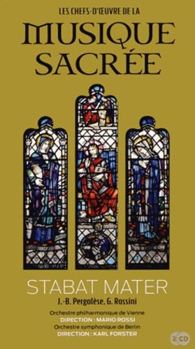 Stabat Mater - Volume 13. J.B. Pergolèse, G. Rossini (CD Inclus) 9782810505869