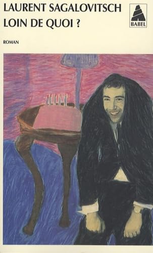 Loin de quoi ? 9782742762675