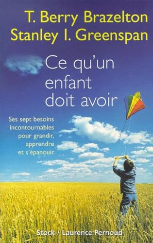 Ce qu'un enfant doit avoir 9782234054004