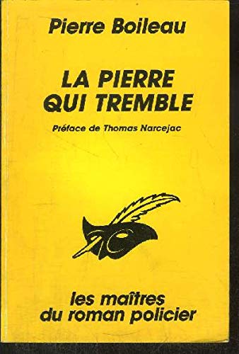 La Pierre qui tremble 9782702418482