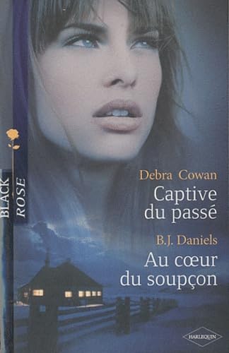 Captive du passé ; Au coeur du soupçon 9782280215282
