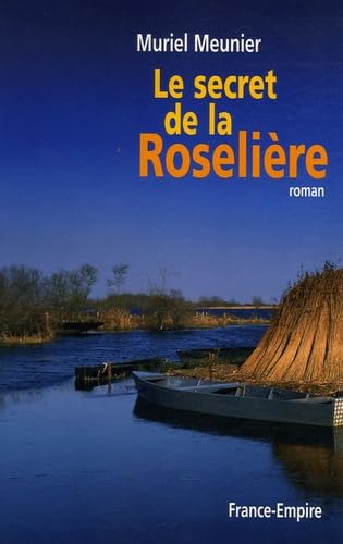 Le Secret de la Roselière 9782704810123