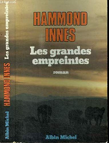 Les Grandes Empreintes (roman) 9782226006066