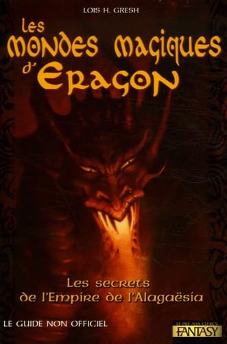 Les mondes magiques d'Eragon (Ancien prix Editeur 15,90 Euros) 9782842282998