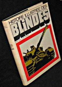 Histoire illustrée des blindés