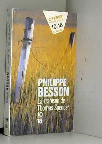 La trahison de Thomas Spencer 9782264063090