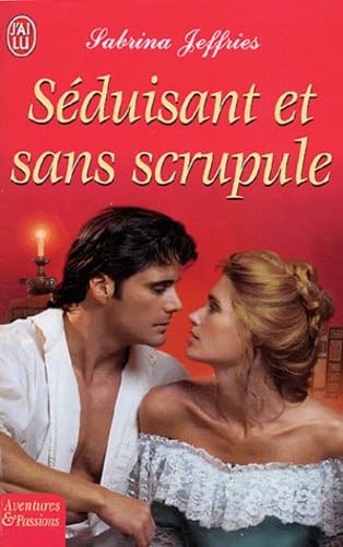 Séduisant et sans scrupule 9782290340219