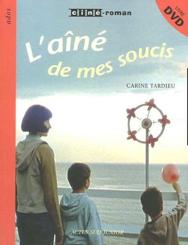 L'Aîné de mes soucis 9782742753260