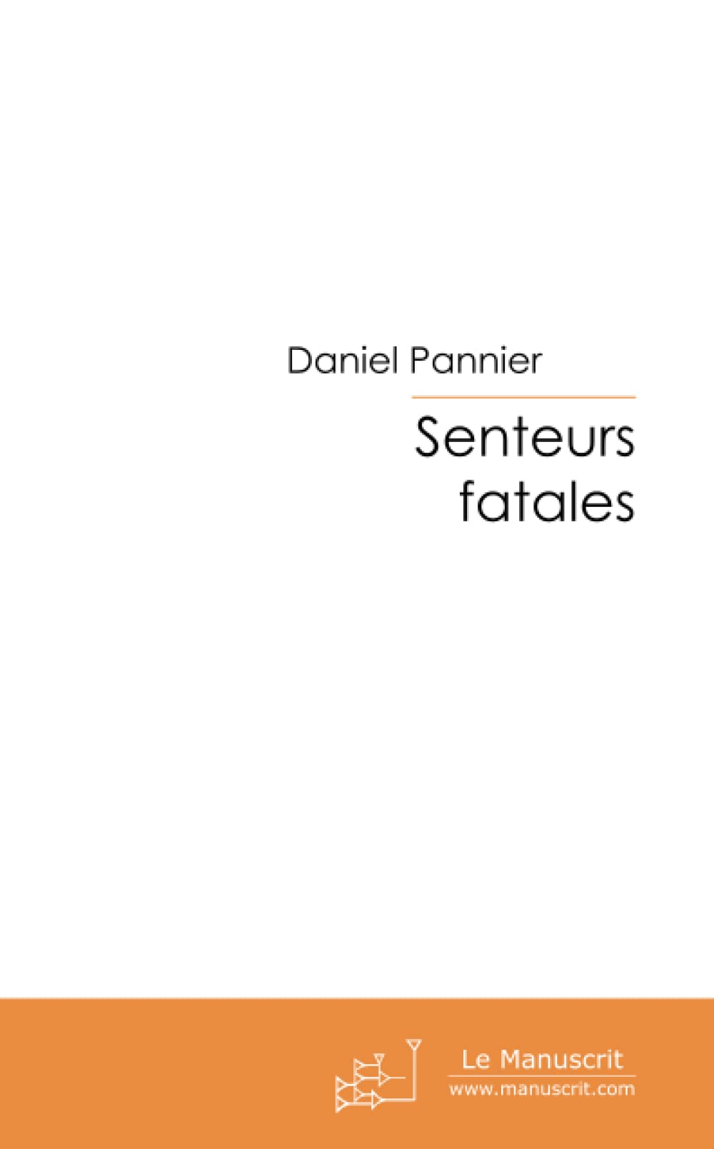 Senteurs fatales: Amélie 9782748163001