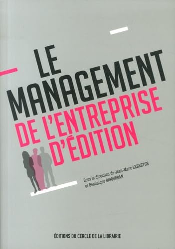 Le management de l'entreprise d'édition 9782765414377