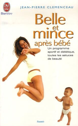 Belle et mince après bébé 9782290357149