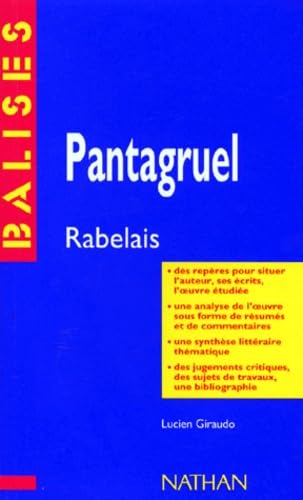 "Pantagruel", François Rabelais: Des repères pour situer l'auteur, ses écrits, l'oeuvre étudiée... 9782091807638