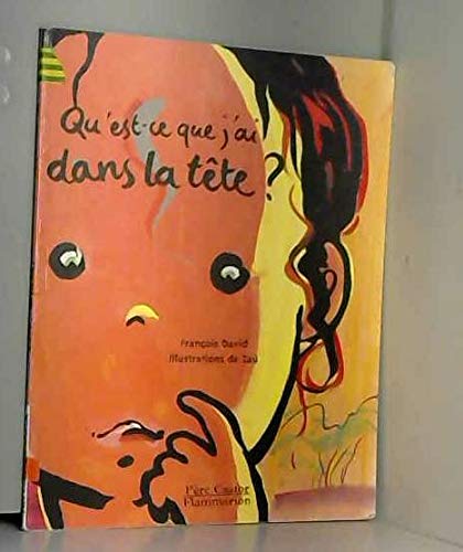 Qu'est-ce que j'ai dans la tête ? 9782081610453