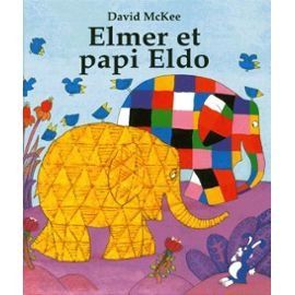 Elmer et papi Eldo 9782877673143