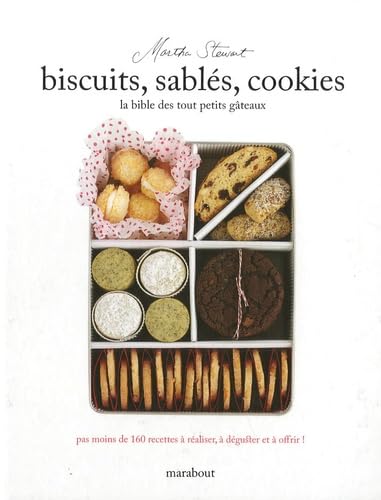 Biscuits, sablés, cookies: La bible des tout petits gâteaux 9782501059893