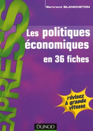 Les politiques économiques 9782100499069