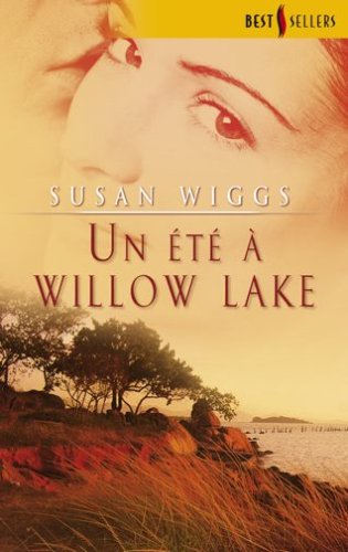 Un été à Willow Lake 9782280834858