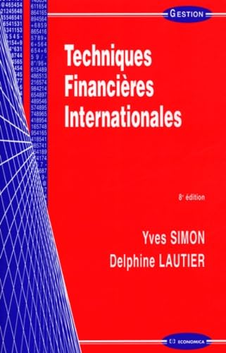 Techniques financières internationales 9782717846706