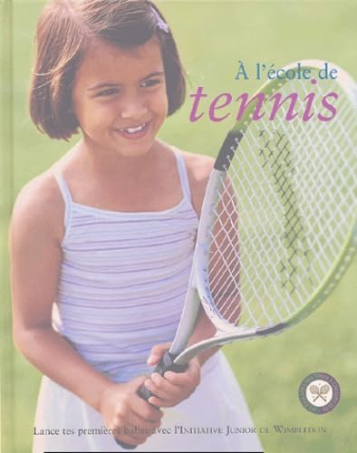 A l'école de tennis 9782874315008