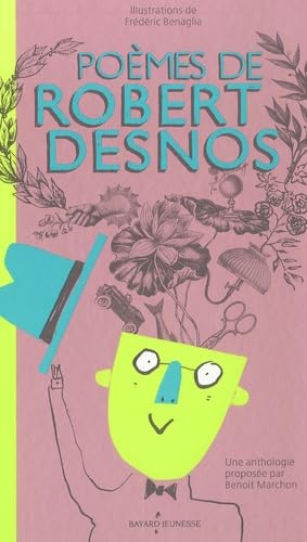 Poèmes de Robert Desnos 9782747021333