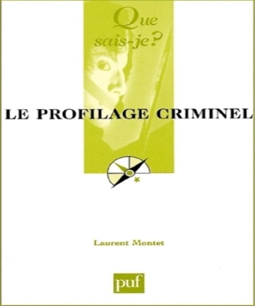 Le Profilage criminel 9782130525462