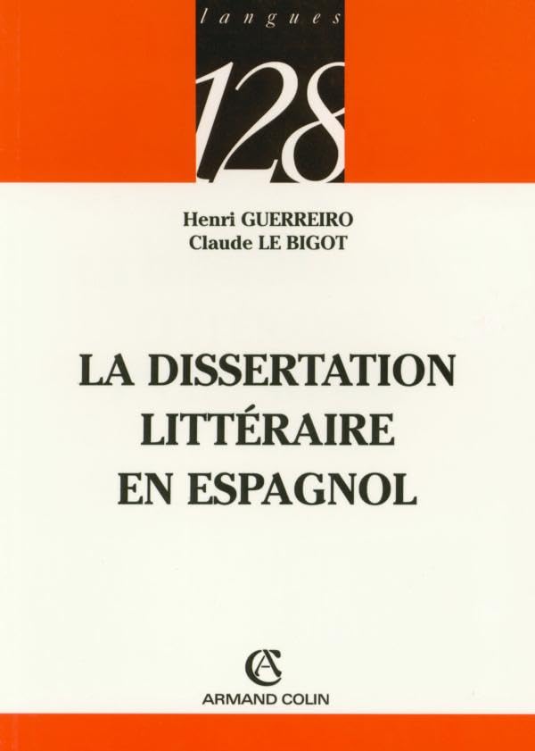 La dissertation littéraire en espagnol 9782200341534