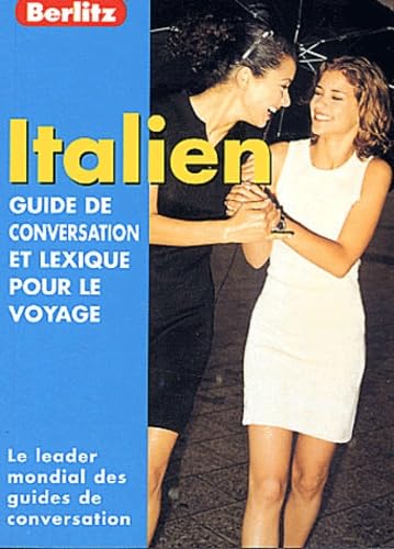 Guide de conservation et lexique pour le voyage : Italien 9789812461384