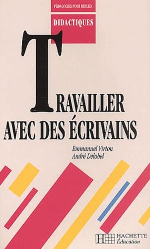 Travailler avec des écrivains 9782011703996