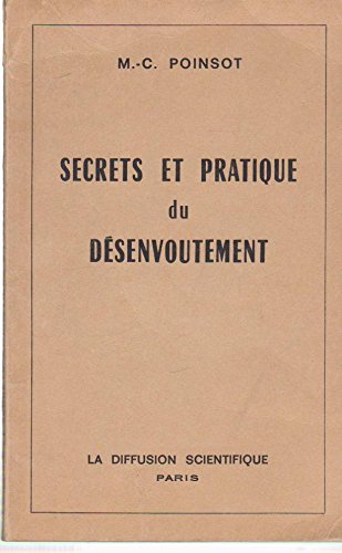 Secrets et pratique du désenvoûtement