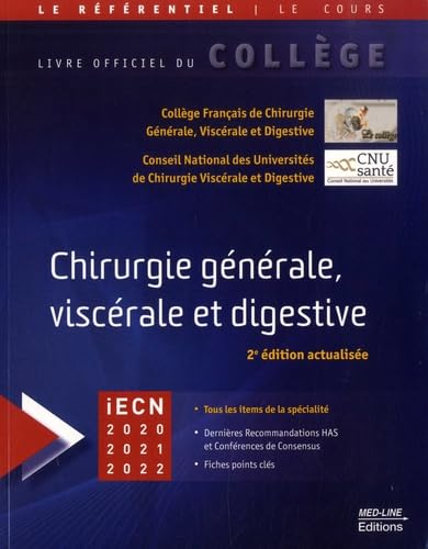 Chirurgie générale, viscérale et digestive 9782846782425