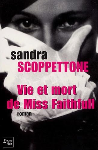 Vie et mort de Miss Faithfull 9782265073555