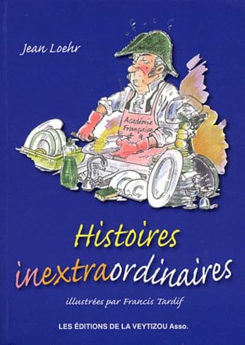 Histoires inextraordinaires 9782351920985
