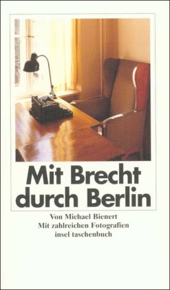 Mit Brecht durch Berlin. 9783458338697
